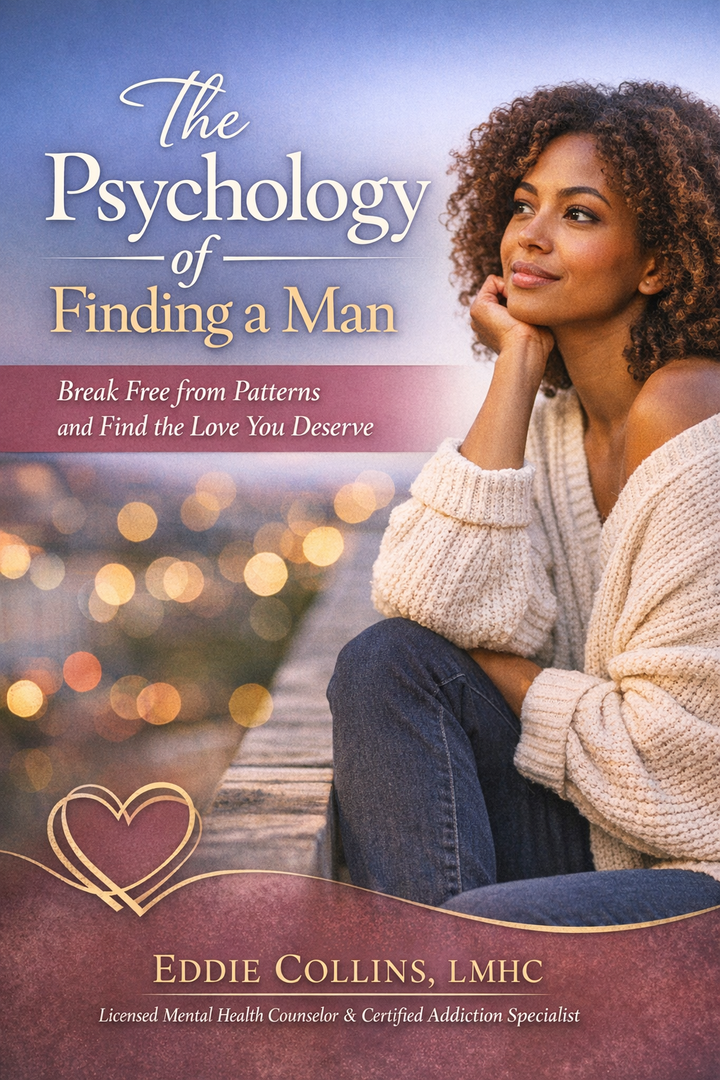 The Psychology of Finding a Man by Eddie Collins book cover